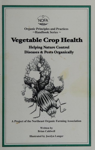 Vegetable crop health