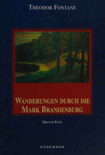 Wanderungen durch die Mark Brandenburg