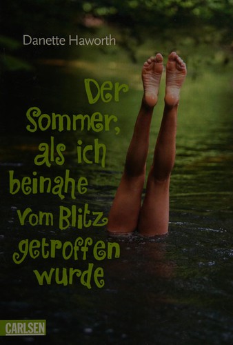 Der Sommer, als ich beinahe vom Blitz getroffen wurde