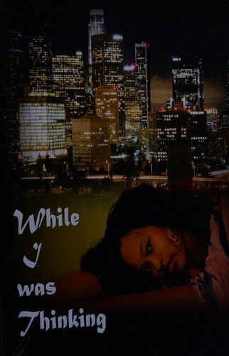 While I was thinking