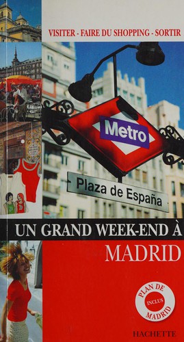 Un grand week-end à Madrid
