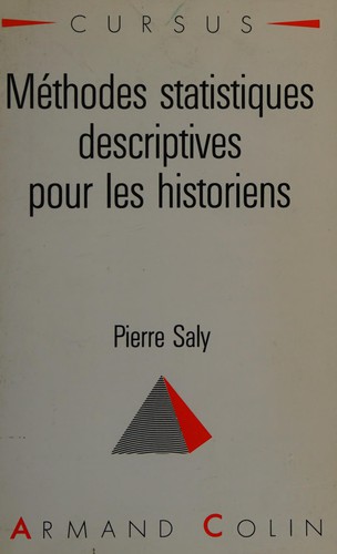 Méthodes statistiques descriptives pour les historiens