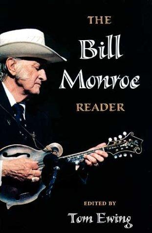 The Bill Monroe reader