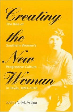 Creating the new woman