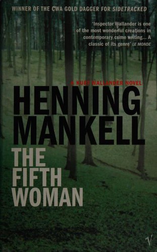 The Fifth Woman (A Kurt Wallander Mystery)
