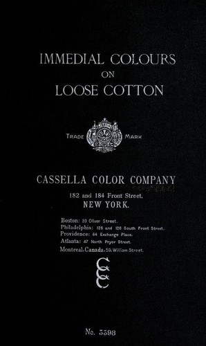 Immedial colours on loose cotton