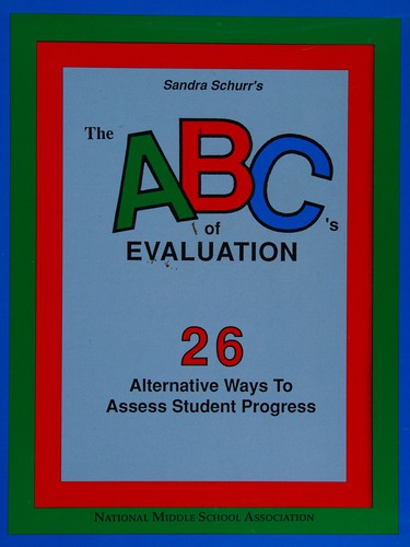 The ABC's of Evaluation