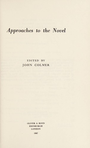 Approaches to the novel. --