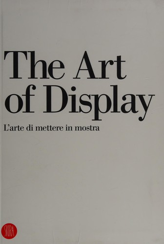 The art of display =