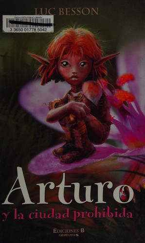 Arturo y la ciudad prohibida