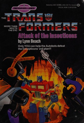 BT-ATTAK OF INSECTICNS (Find Your Fate, Junior Transformers, No 3)