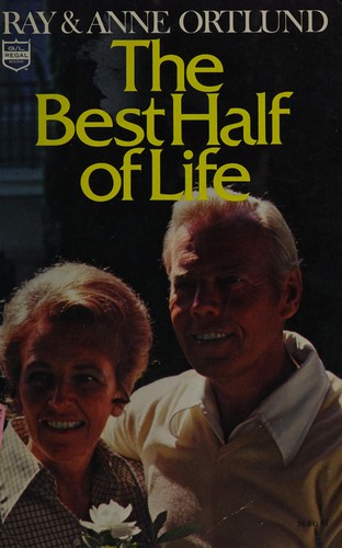 The Best Half of Life