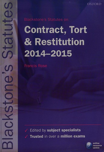 Blackstone's Statutes on Contract, Tort and Restitution 2014-2015