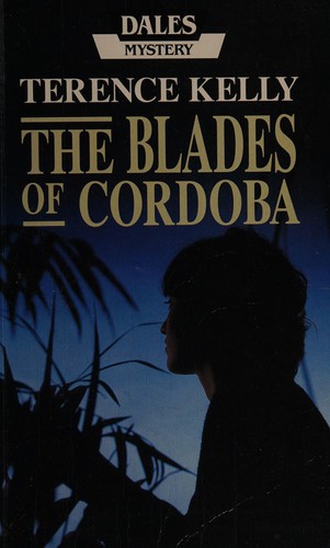 The Blades of Cordoba