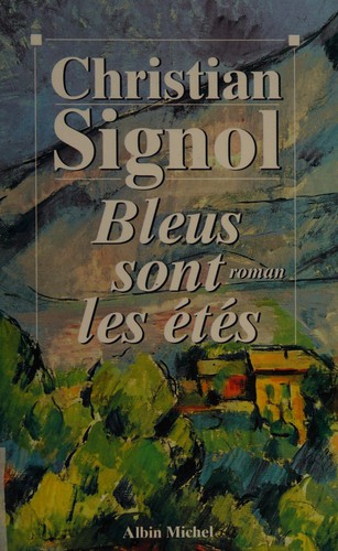 Bleus sont les étés