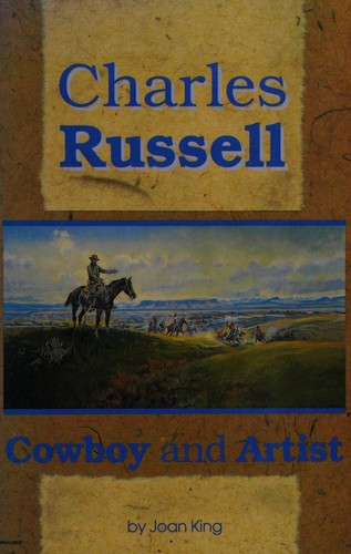 Charles Russell, cowboy and artist