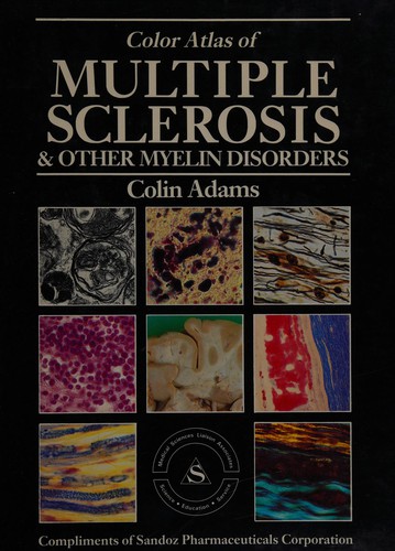 Color Atlas of Multiple Sclerosis & Other Myelin Disorders