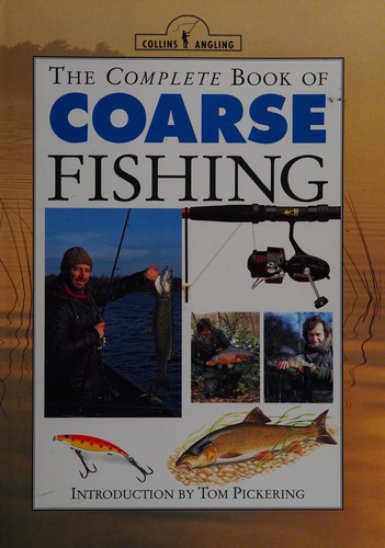The Complete Book of Coarse Fishing