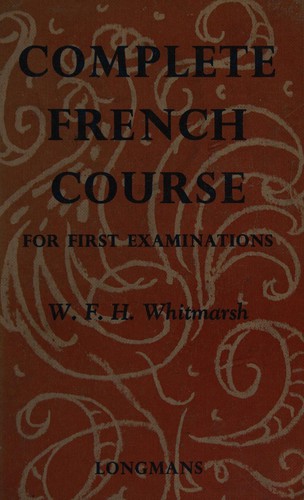 Complete French course for first examinations