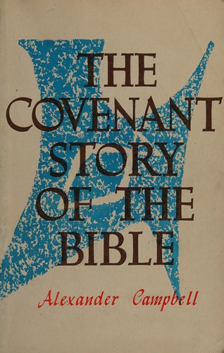 The covenant story of the Bible