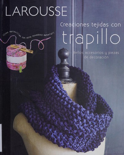 Creaciones tejidas con trapillo