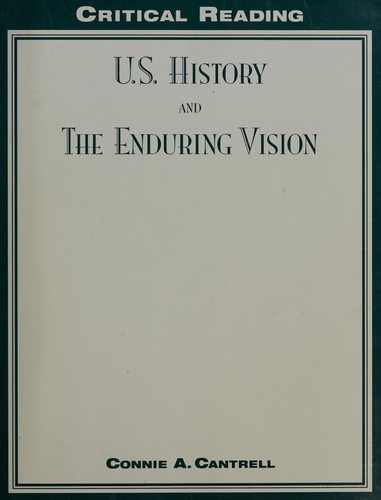 Critical Reading Us History and the Enduring Vision