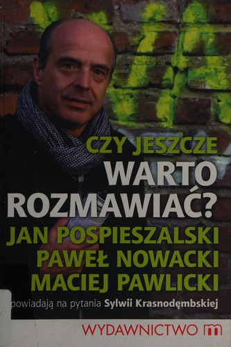 Czy jeszcze warto rozmawiać?