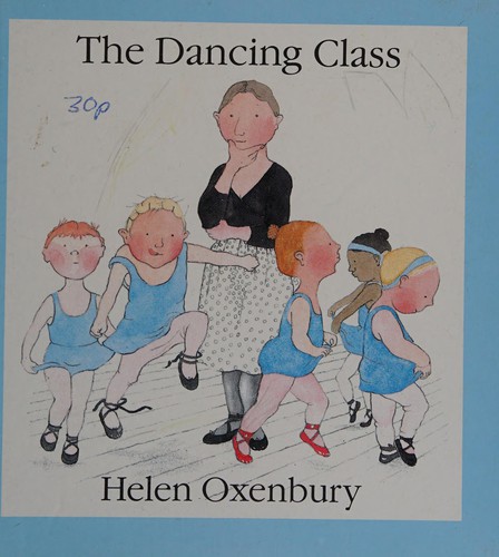 The Dancing Class (First Picture Books)
