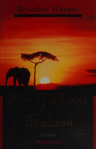 Das Gold von Malawi.