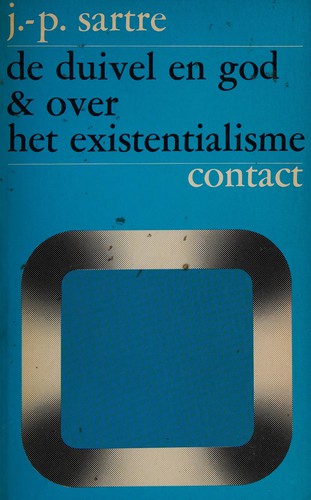 De duivel en God & over het existentialisme