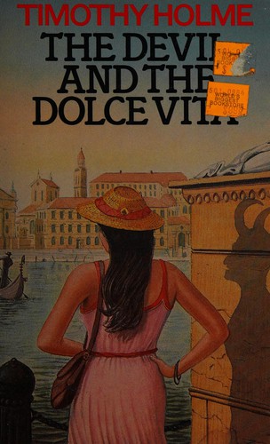 The devil and the dolce vita