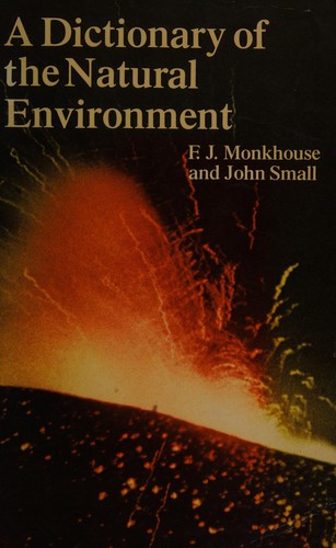 A dictionary of the natural environment