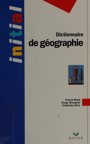 Dictionaire De Geographie
