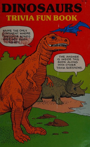 Dinosaurs trivia fun book
