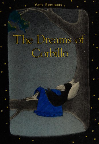 The dreams of Corbillo.