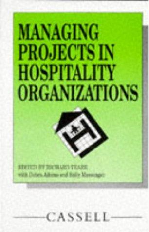 Managing projects in hospitality organizations
