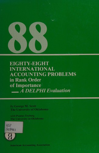 Eighty-eight international accounting problems in rank order of importance;