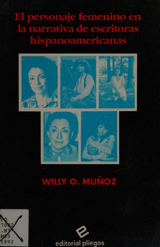 El personaje femenino en la narrativa de escritoras hispanoamericanas