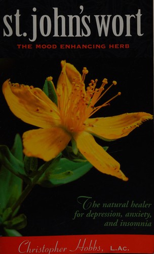 St. John's Wort The Mood Enhancing Herb