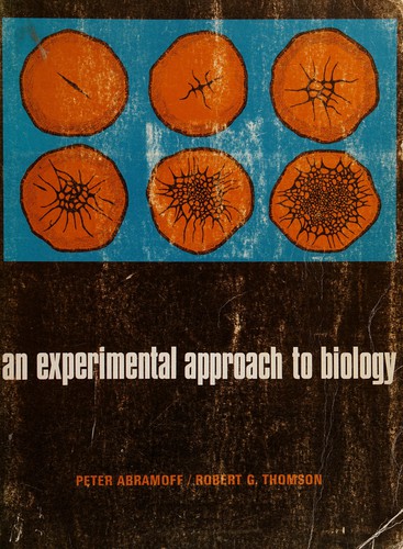 An experimental approach to biology