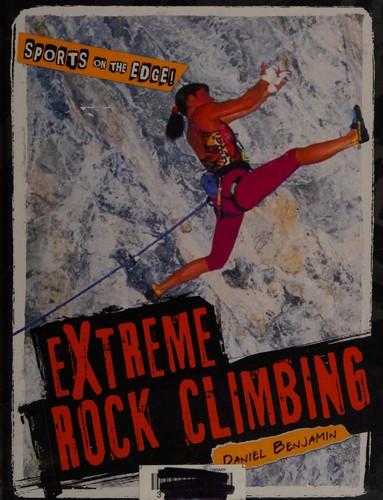 Extreme rock climbing