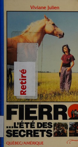 Fierro-- l'été des secrets