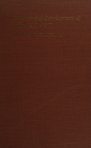 The financial development of India, 1860-1977