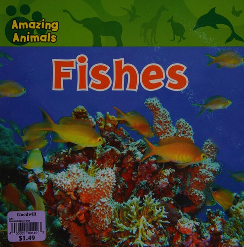 Fishes