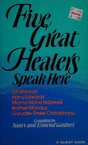Five great healers speak here