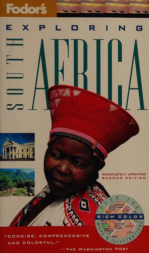 Fodor's exploring South Africa.