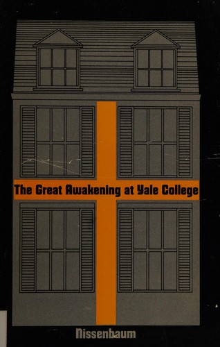 The great awakening at Yale College.