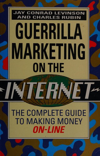 Guerrilla marketing on the Internet