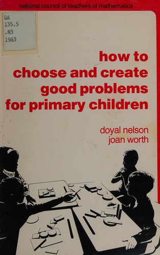 How to choose and create good problems for primary children
