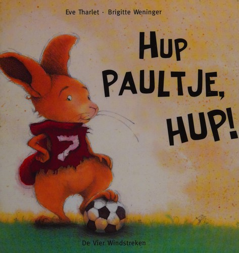 Hup Paultje, hup!